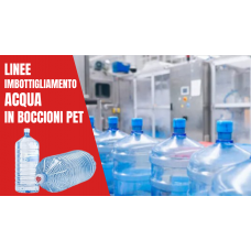 Linee complete di imbottigliamento acqua in boccioni PET